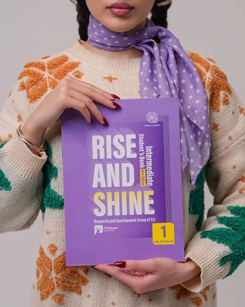 کتاب آموزش زبان انگلیسی Rise and Shine سطح ۲ - انتشارات چیتسازان